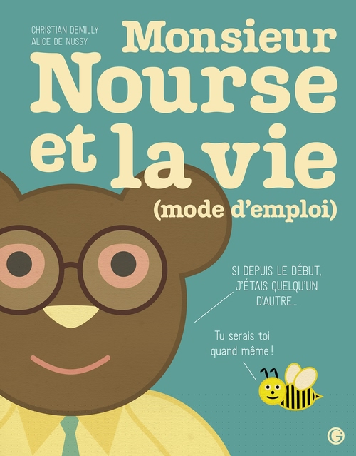 ebook cover of Monsieur Nourse et la vie, by Christian Demilly