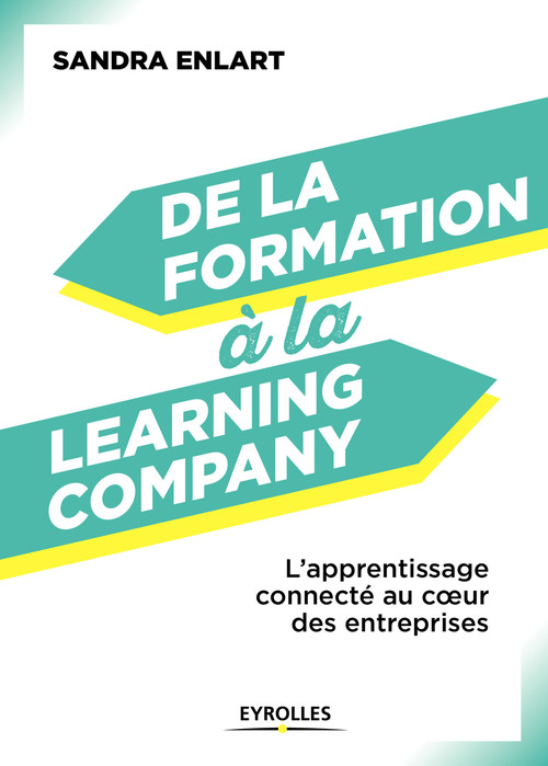 ebook cover of De la formation à la Learning Company, by Sandra Enlart