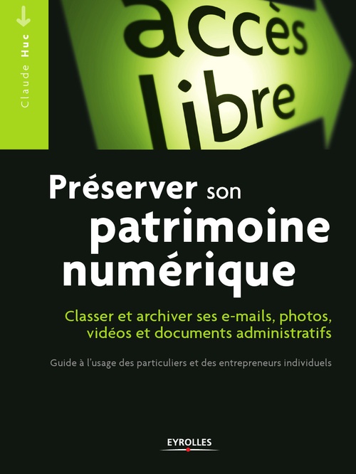 Couverture ebook de Préserver son patrimoine numérique, de Claude Huc