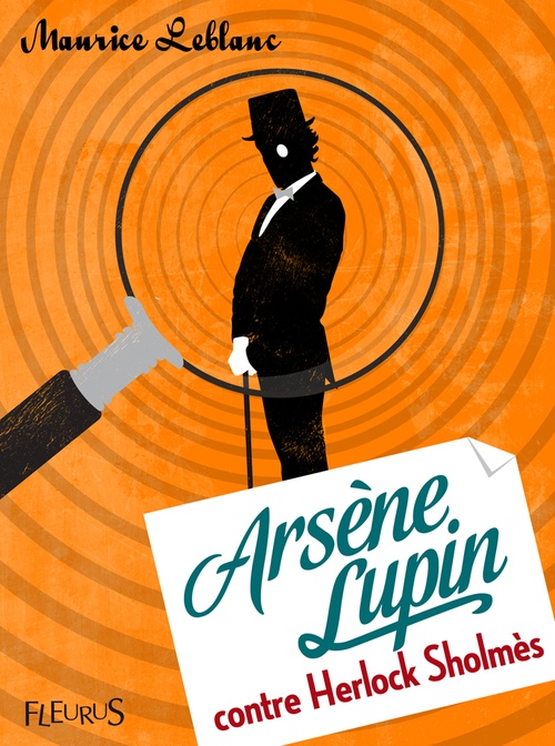 ebook cover of Arsène Lupin contre Herlock Sholmès, by Maurice Leblanc
