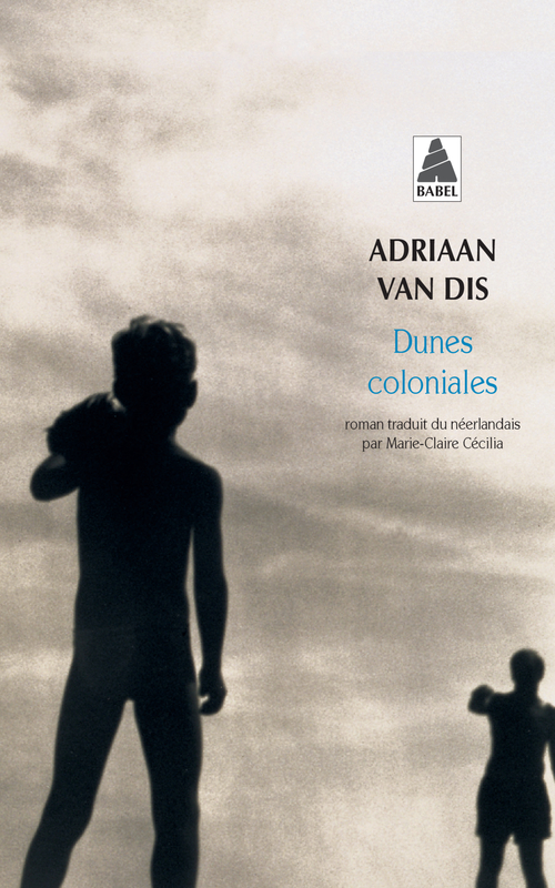 Couverture ebook de Dunes Coloniales, de Adriaan Van Dis