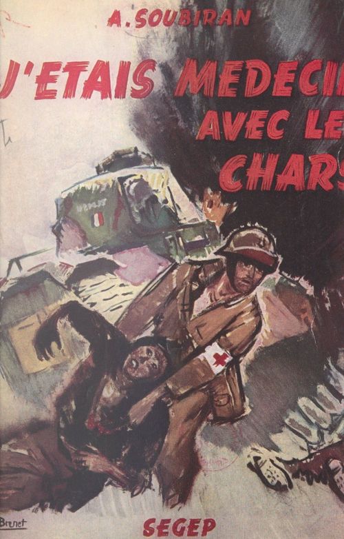 ebook cover of J'étais médecin avec les chars, by Andre Soubiran