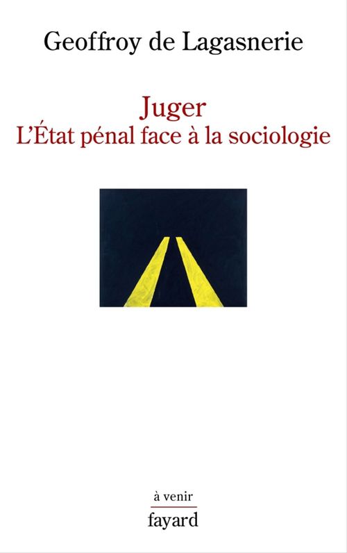 ebook cover of Juger, by Geoffroy de Lagasnerie