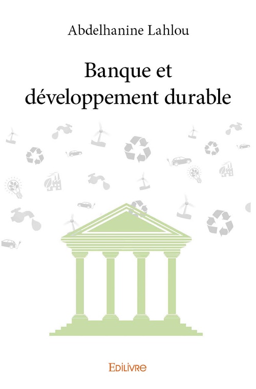 Couverture ebook de Banque et développement durable, de Abdelhanine Lahlou