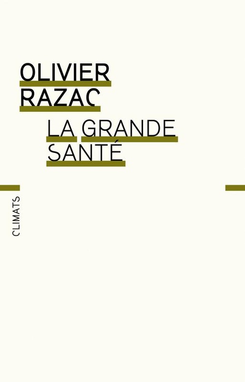 ebook cover of La Grande Santé, by Olivier Razac