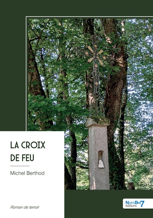 ebook cover of La croix de feu, by Michel Berthod