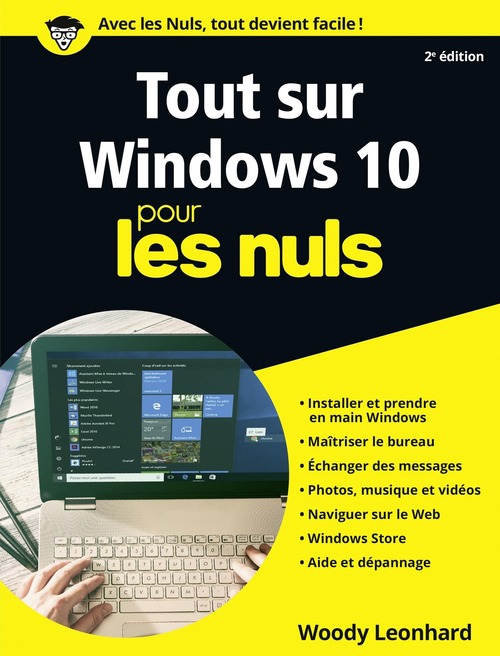 Couverture ebook de Tout sur Windows 10 Pour les Nuls 2e édition, de Woody Leonhard