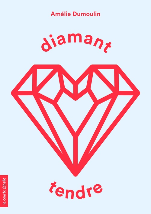 Couverture ebook de Diamant tendre, de Amélie Dumoulin