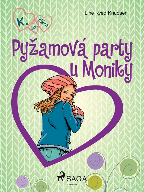 Couverture ebook de K. jako Klára 4 - Pyzamová party u Moniky, de Line Kyed Knudsen