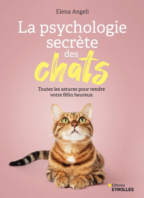 Couverture ebook de La psychologie secrète des chats, de Elena Angeli