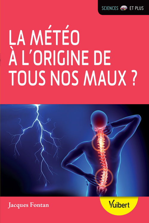 ebook cover of La météo à l'origine de tous nos maux ?, by Jacques Fontan