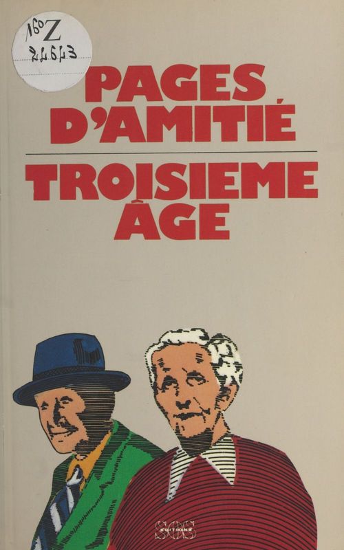 Couverture ebook de Pages d'amitié : troisième âge, de Collectif