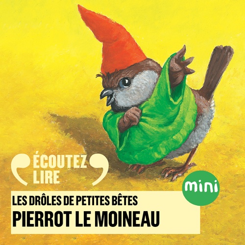 Couverture audiobook de Pierrot le moineau - Les Drôles de Petites Bêtes, de Antoon Krings