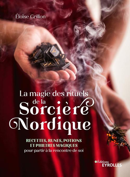 Couverture ebook de La magie des rituels de la sorcière nordique, de Eloise Grillon