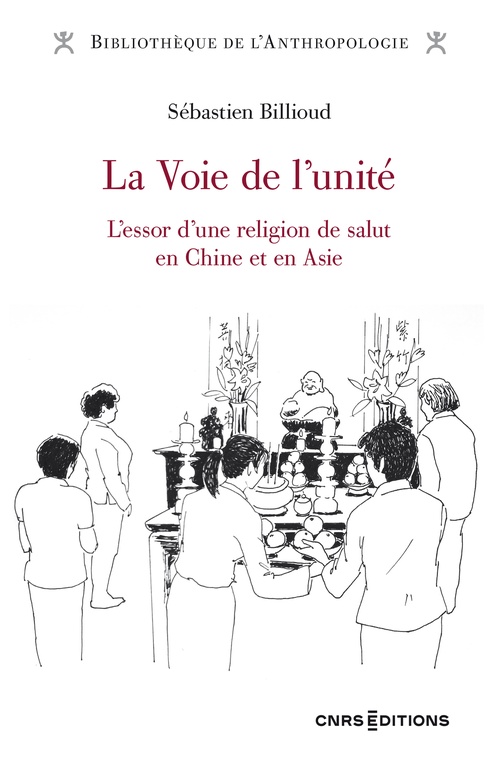 Couverture ebook de La Voie de l'unité - L'essor d'une religion de salut en Chine et en Asie, de Sébastien Billioud