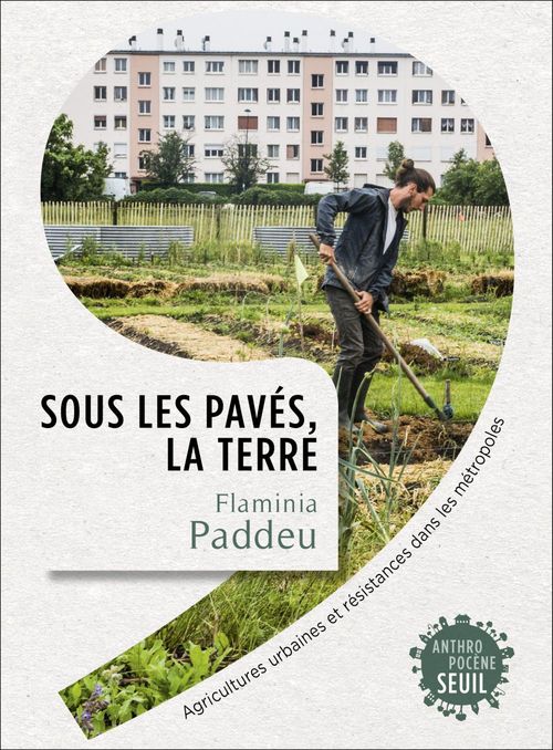 ebook cover of Sous les pavés, la terre, by Flaminia Paddeu