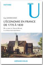 Couverture ebook de L'économie en France de 1770 à 1830, de Guy Lemarchand