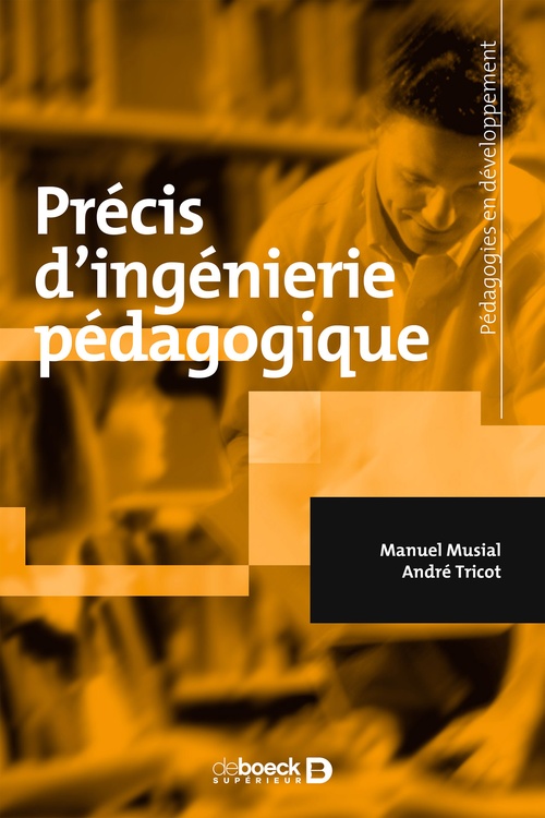 ebook cover of Précis d'ingénierie pédagogique, by Manuel Musial, André Tricot