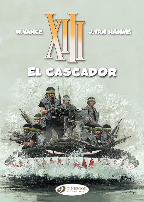 ebook cover of XIII - Volume 10 - El Cascador, by Jean Van Hamme, William Vance