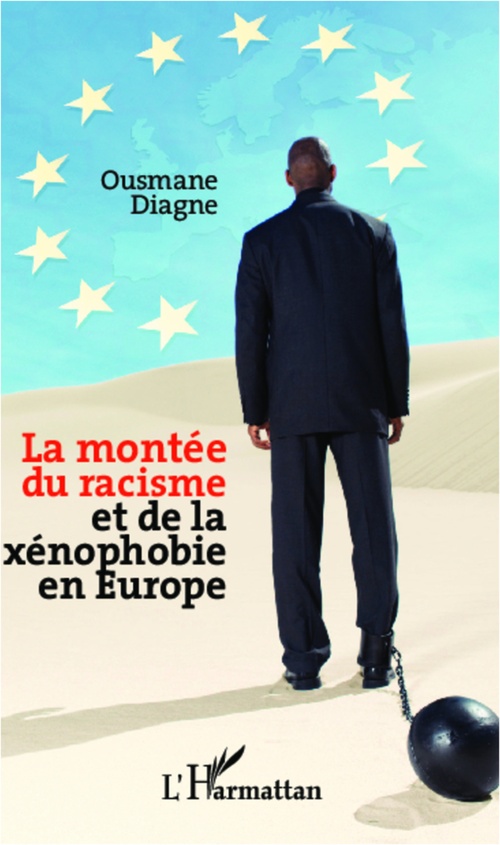 ebook cover of La montée du racisme et de la xénophobie en Europe, by Ousmane Diagne