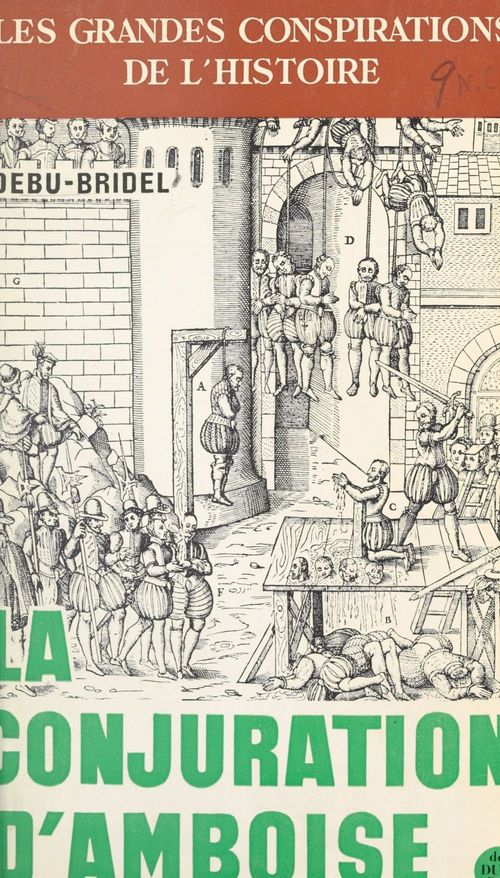 Couverture ebook de La conjuration d'Amboise, de Jacques Debu-Bridel