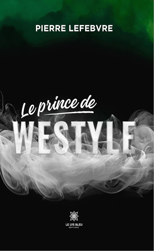Couverture ebook de Le prince de Westyle, de Pierre Lefebvre