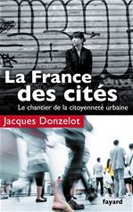 Couverture ebook de La France des cités, de Jacques Donzelot
