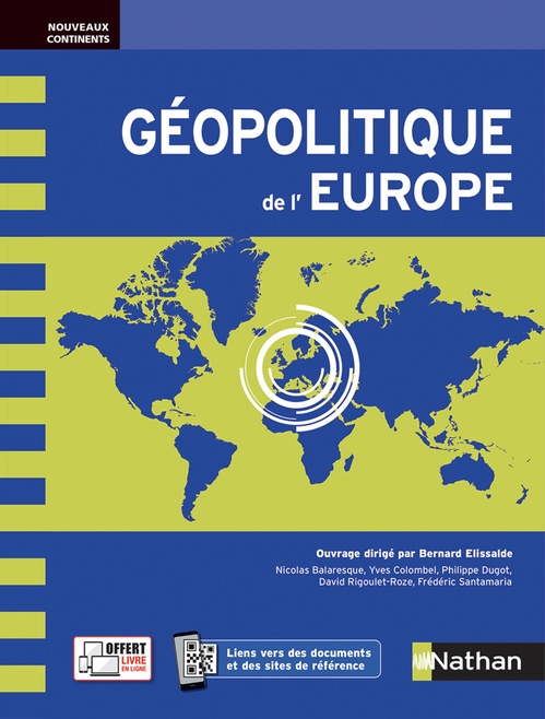 Couverture ebook de Géopolitique de l'Europe, de Nicolas Balaresque, Yves Colombel, Philippe Dugot, David Rigoulet-Roze, Frédéric Santamaria