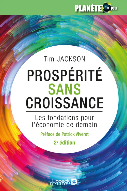 Couverture ebook de Prospérité sans croissance : Les fondations pour l'économie de demain, de Tim Jackson