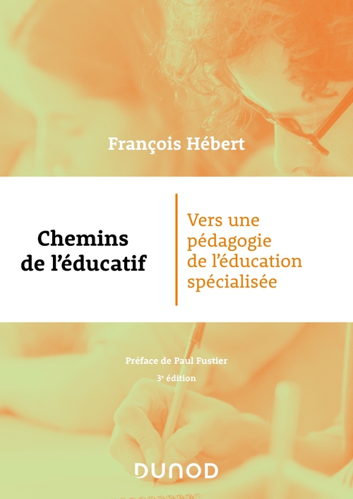 ebook cover of Chemins de l'éducatif - 3e éd., by François Hébert