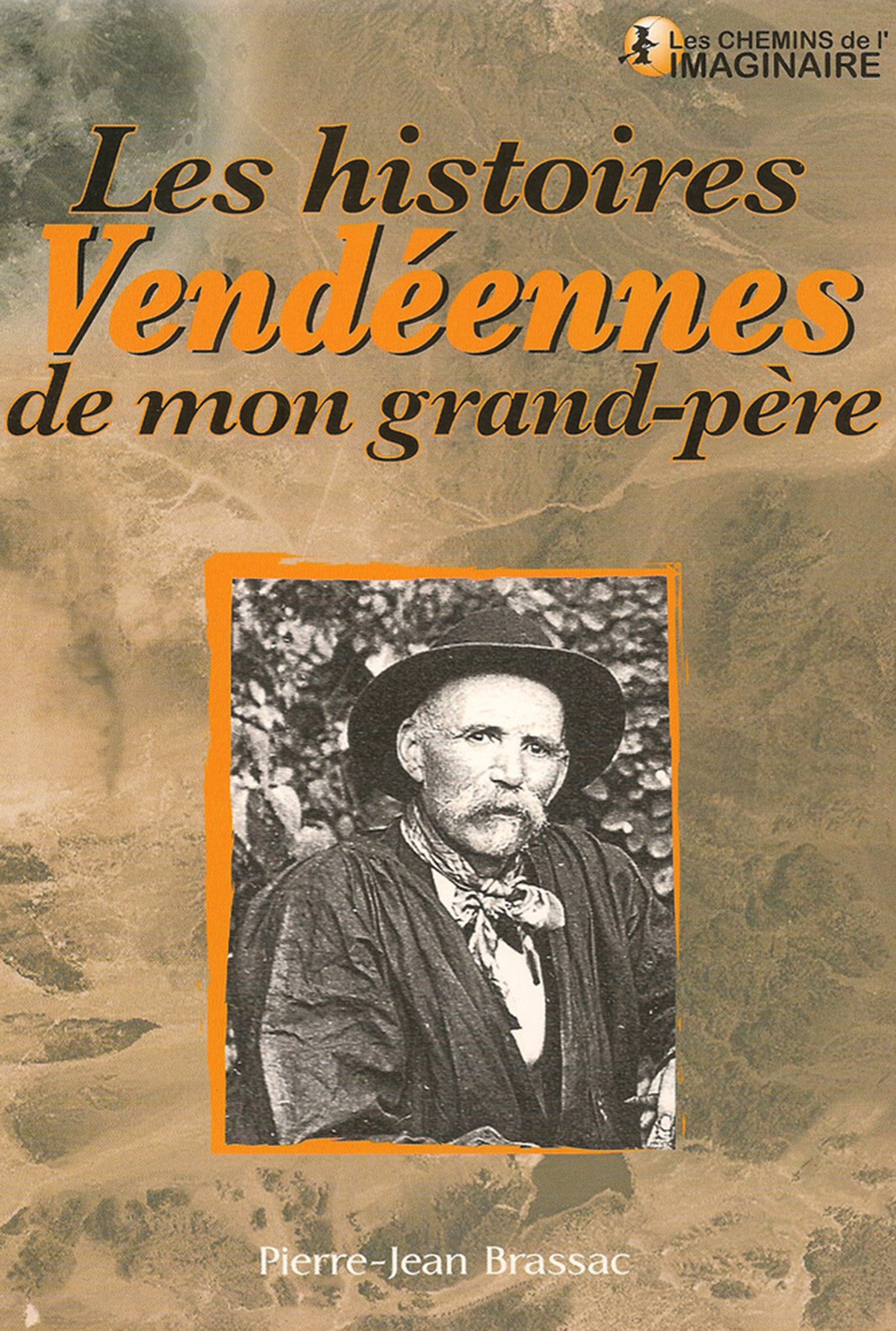 ebook cover of Les histoires vendéennes de mon grand-père, by Pierre-Jean Brassac