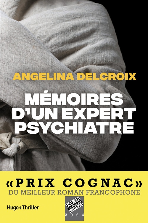 Couverture ebook de Mémoires d'un expert psychiatre, de Angélina Delcroix