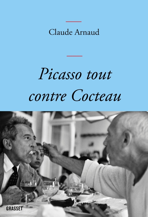 ebook cover of Picasso tout contre Cocteau, by Claude Arnaud