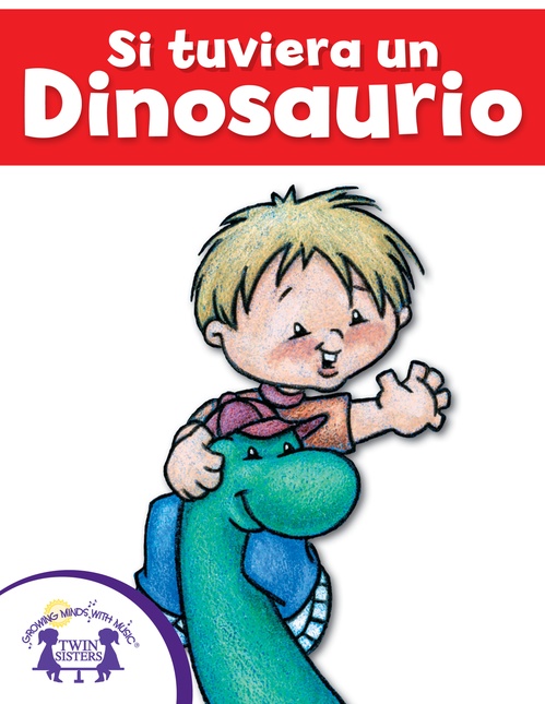 ebook cover of Si tuviera un Dinosaurio, by Mary Packard