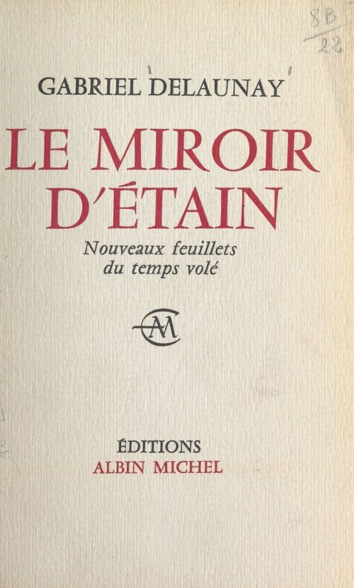Couverture ebook de Le miroir d'étain, de Gabriel Delaunay