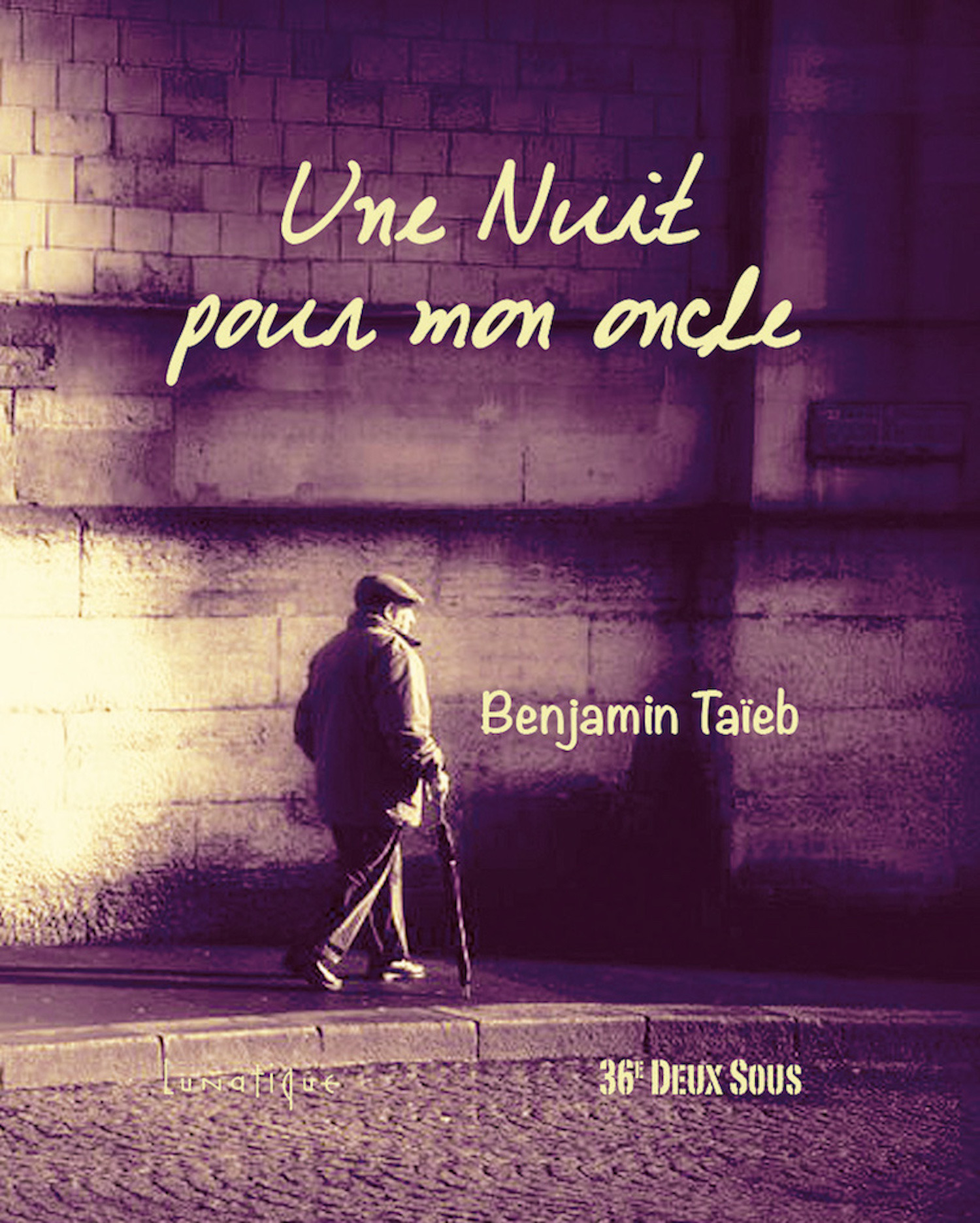 ebook cover of Une Nuit pour mon oncle, by Benjamin Taïeb