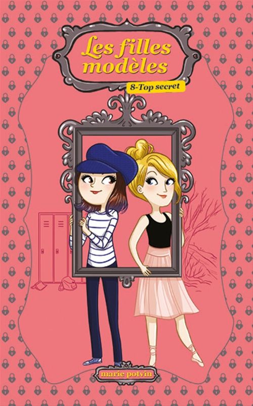 Couverture ebook de Les Filles modèles T08, de Marie Potvin