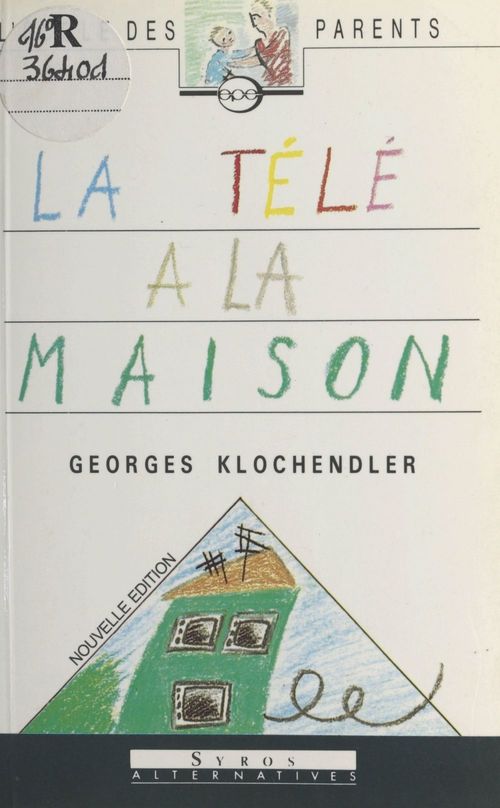 Couverture ebook de La télé à la maison, de Georges Klochendler