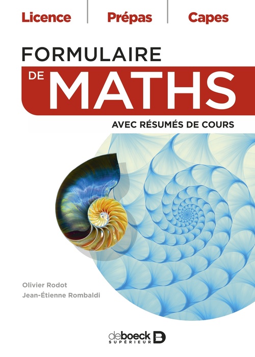 ebook cover of Formulaire de maths : Licence, Prépas, Capes, by Olivier Rodot, Jean-Étienne Rombaldi