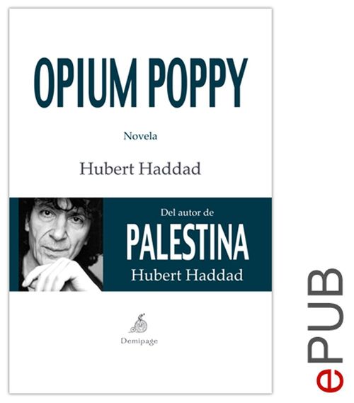 ebook cover of Opium Poppy, by Hubert Haddad