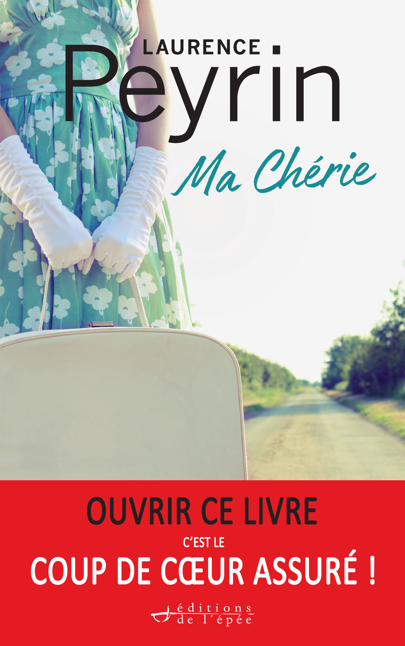 ebook cover of Ma Chérie, by Laurence Peyrin