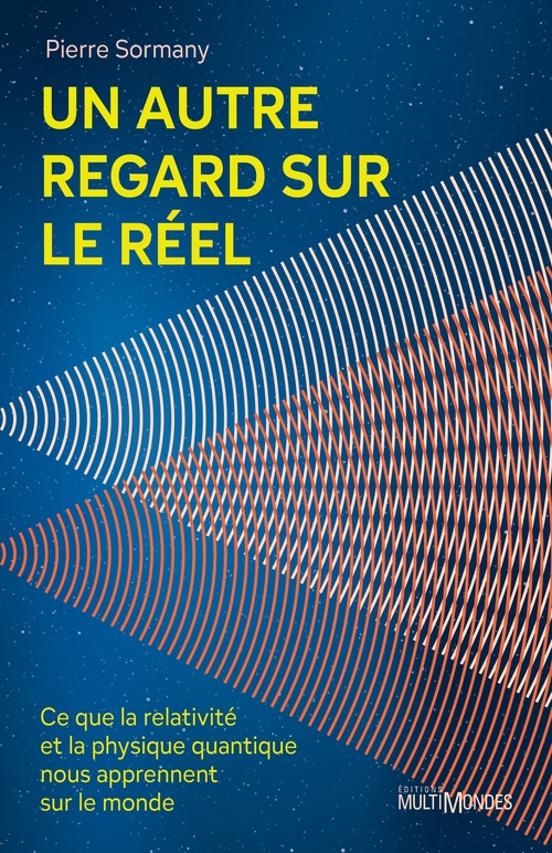 Couverture ebook de Un autre regard sur le réel, de Pierre Sormany