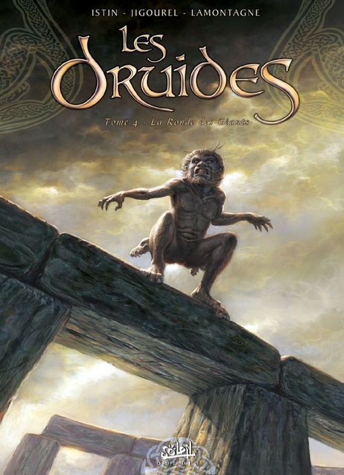 Couverture ebook de Les Druides T04 - La ronde des géants, de Jean-Luc Istin