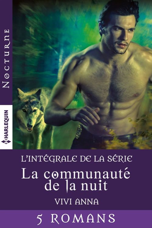 ebook cover of Série "La communauté de la nuit " : l'intégrale, by Vivi Anna