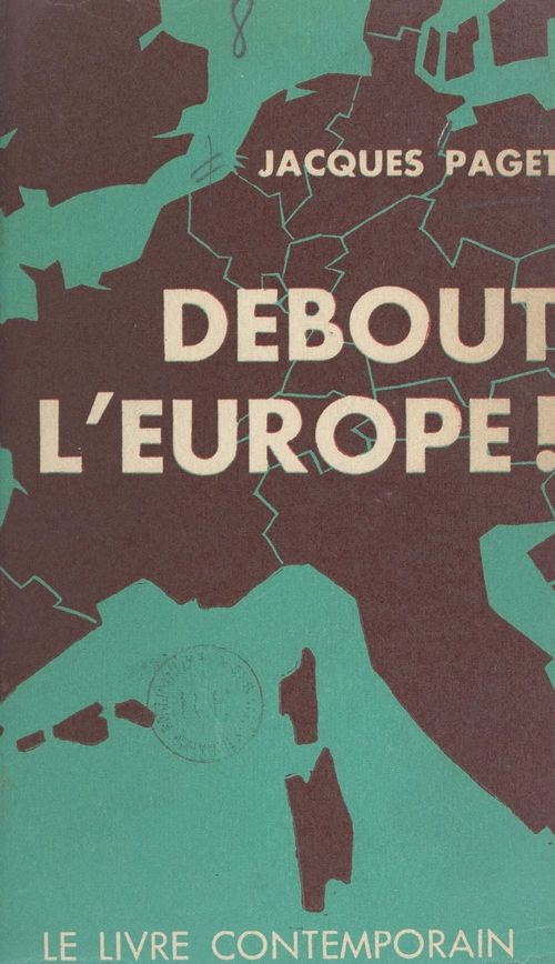 Couverture ebook de Debout l'Europe !, de Jacques Paget