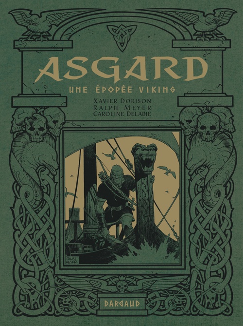 Couverture ebook de Asgard - Une épopée viking, de Xavier Dorison, Ralph Meyer, Caroline Delabie