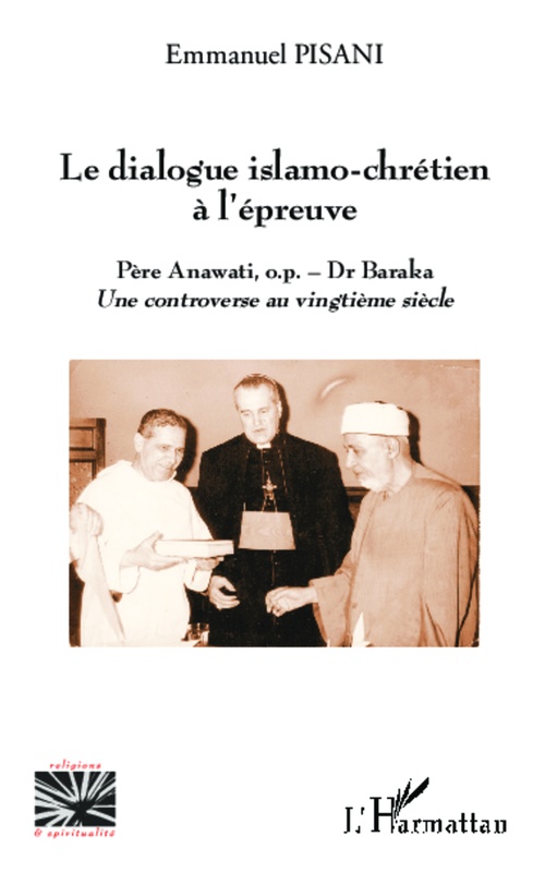 ebook cover of Le dialogue islamo-chrétien à l'épreuve, by Emmanuel Pisani