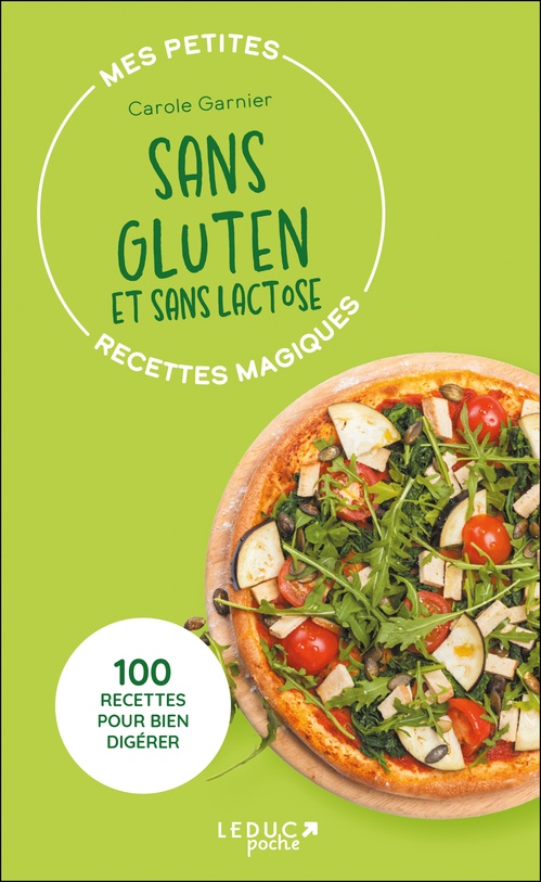 ebook cover of Mes petites recettes magiques sans gluten et sans lactose, by Carole Garnier
