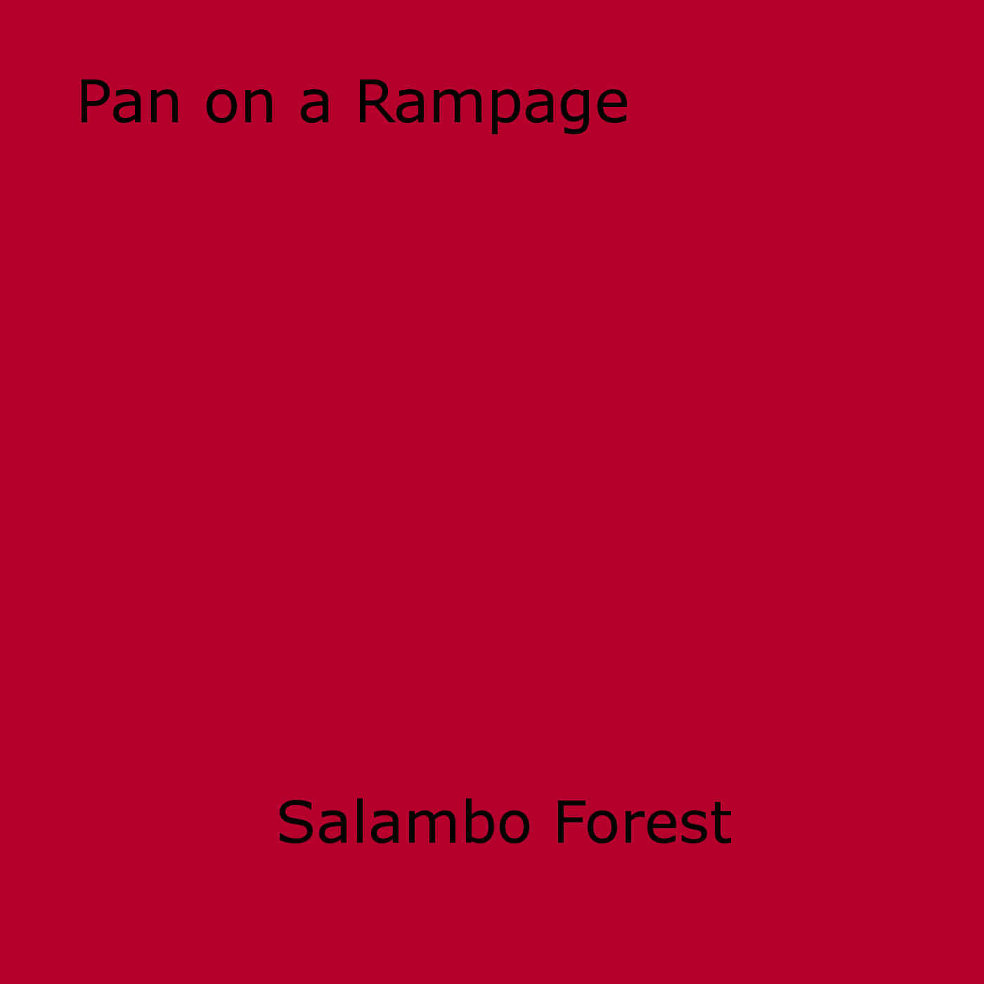 ebook cover of Pan on a Rampage, by Salambo Forest