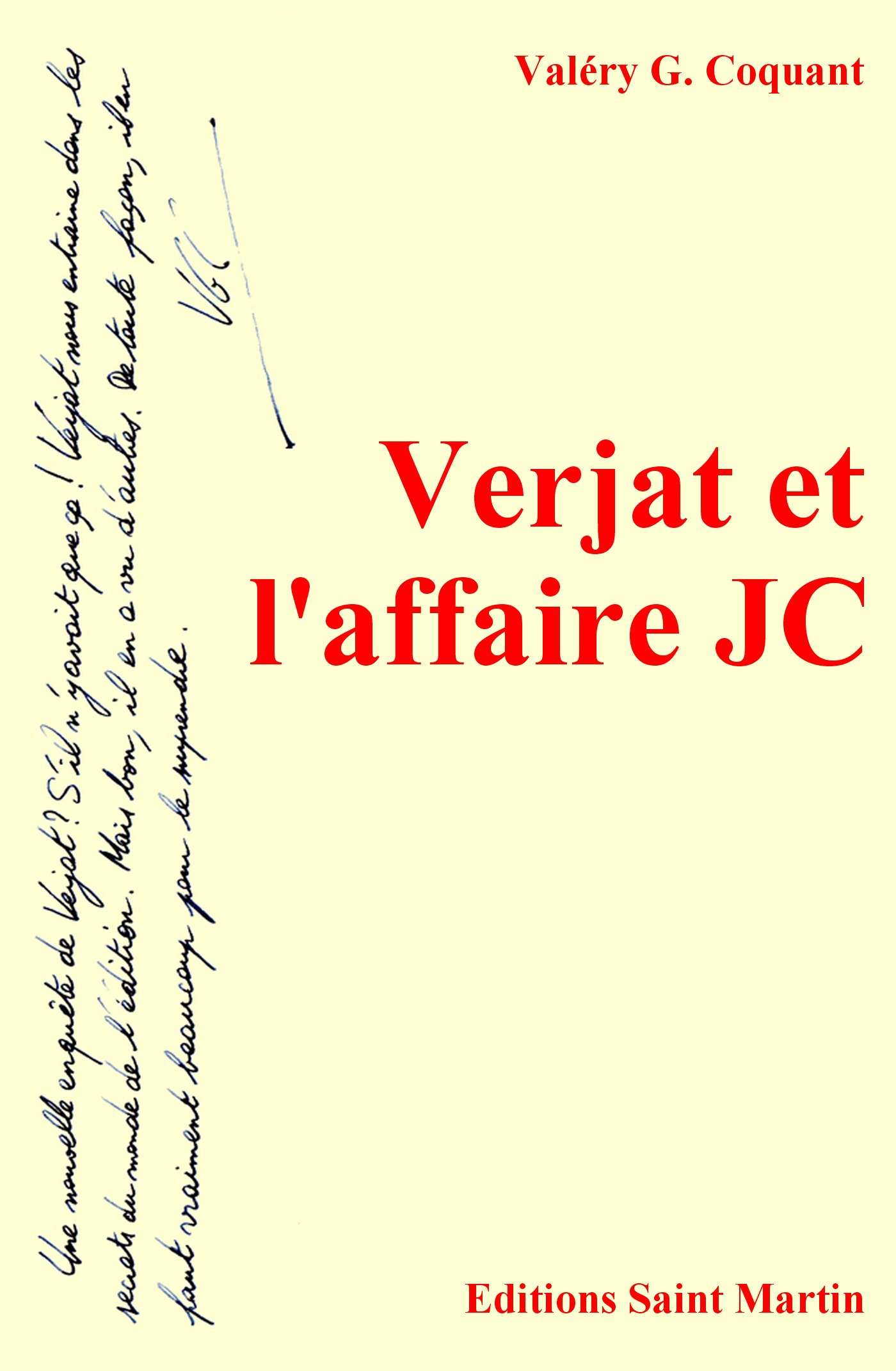 Couverture ebook de Verjat et l'affaire JC, de Valéry G. Coquant